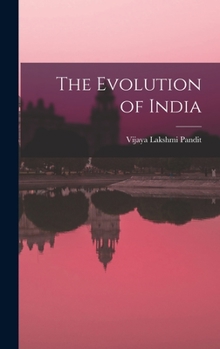 Hardcover The Evolution of India Book