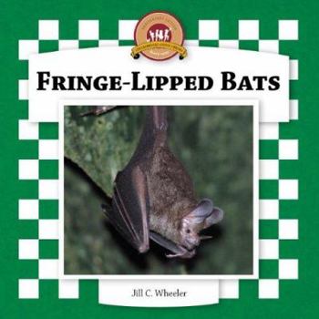 Library Binding Fringe-Lipped Bats Book