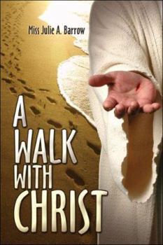 Paperback A Walk With Christ Book