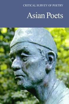 Paperback Critical Survey of Poetry: Asian Poets: 0 Book