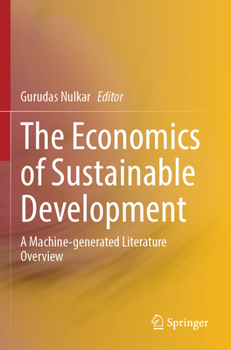 Paperback The Economics of Sustainable Development: A Machine-Generated Literature Overview Book