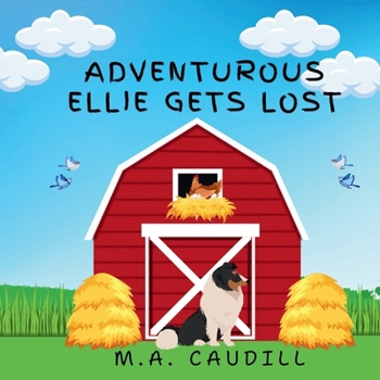 Paperback Adventurous Ellie Gets Lost Book