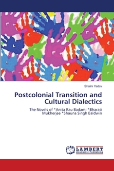 Paperback Postcolonial Transition and Cultural Dialectics Book