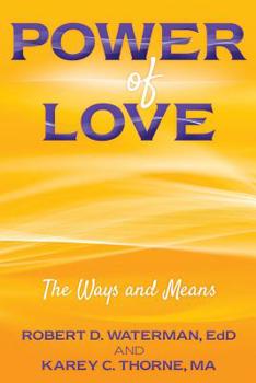 Paperback Power of Love: The Ways and Means Book