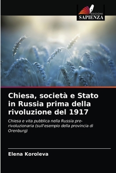 Paperback Chiesa, società e Stato in Russia prima della rivoluzione del 1917 [Italian] Book
