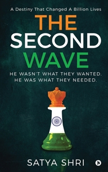Paperback The Second Wave: A Destiny That Changed a Billion Lives Book