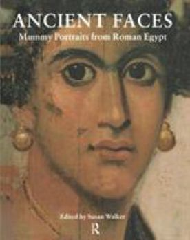 Paperback Ancient Faces: Mummy Portraits in Roman Egypt Book