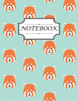 Paperback Notebook: Design With Cute Red Panda Pattern Perfect For Writing Reminders And Gift Idea For Women, Men, Coworker, Teens, Kids, Book