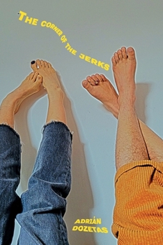 Paperback The corner of the jerks Book