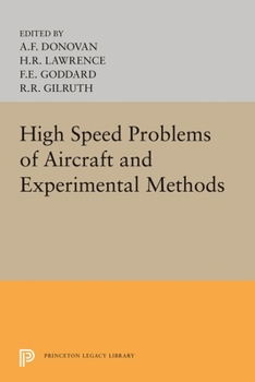 Hardcover High Speed Problems of Aircraft and Experimental Methods Book