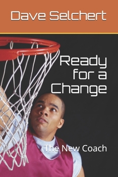 Paperback Ready for a Change: The New Coach Book