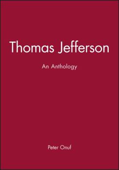 Paperback Thomas Jefferson: An Anthology Book