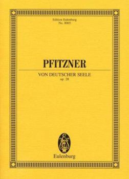 Paperback Von Deutscher Seele (of the German Soul): Score Book