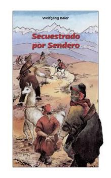 Paperback Secuestrado por Sendero [Spanish] Book