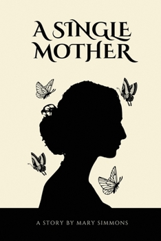 Paperback A Single Mother Book