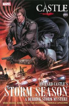Richard Castle's Storm Season: A Derrick Storm Mystery - Book #2 of the Richard Castle's Deadly Storm