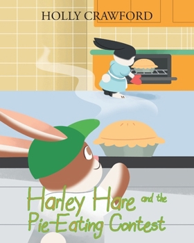 Paperback Harley Hare and the Pie-Eating Contest Book