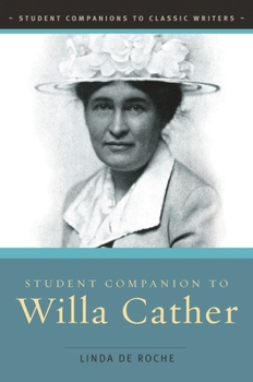 Hardcover Student Companion to Willa Cather Book