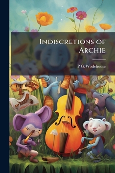 Paperback Indiscretions of Archie Book
