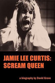 Paperback Jamie Lee Curtis: Scream Queen Book