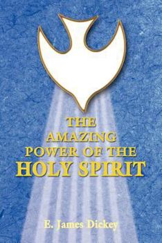 Paperback The Amazing Power of the Holy Spirit Book