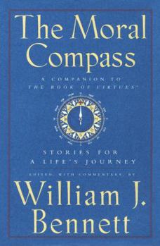Hardcover Moral Compass: Stories for a Life's Journey Book