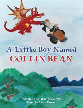 Paperback A Little Boy Named Collin Bean Book