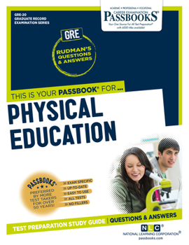Paperback Physical Education (Gre-20): Passbooks Study Guide Volume 20 Book