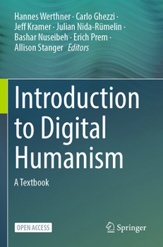 Paperback Introduction to Digital Humanism: A Textbook Book