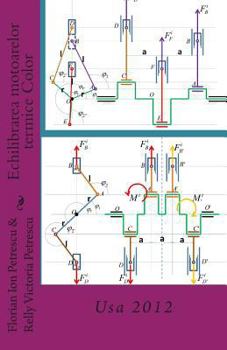 Paperback Echilibrarea motoarelor termice Color: Usa 2012 [Romanian] Book