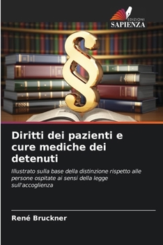 Paperback Diritti dei pazienti e cure mediche dei detenuti [Italian] Book