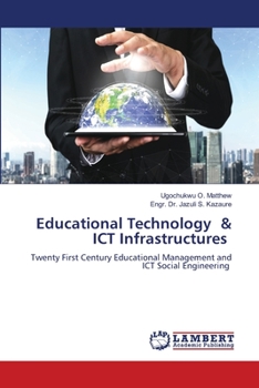 Paperback Educational Technology & ICT Infrastructures Book