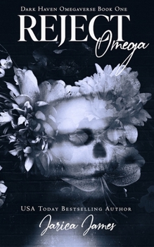 Reject Omega (Dark Haven Omegaverse)