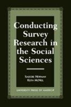 Paperback Conducting Survey Research in the Social Sciences Book