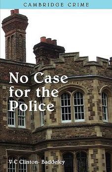 No Case for the Police - Book #4 of the Dr. R.V. Davie
