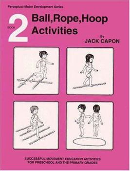 Paperback Book 2: Ball, Rope, Hoop Activities Book