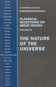 Paperback Classical Selections on Great Issues: The Nature of the Universe Book