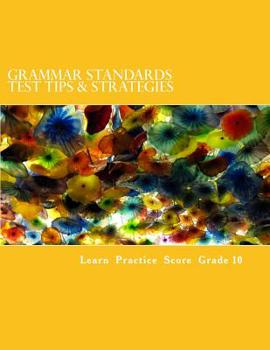Paperback Grammar Standards Test Tips & Strategies: Grade 10 Book