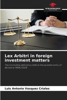 Paperback Lex Arbitri in foreign investment matters Book