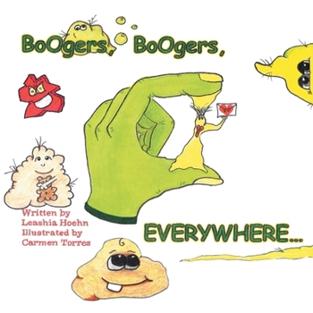 Paperback Boogers, Boogers, Everywhere... Book