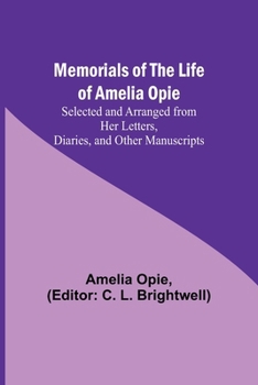 Memoir of Amelia Opie (1855)