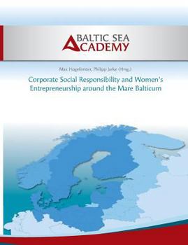Paperback Corporate Social Responsibility and Women's Entrepreneurship around the Mare Balticum Book