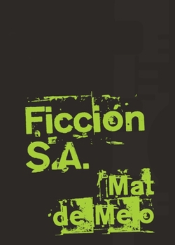 Paperback Ficción S.A. [Spanish] Book