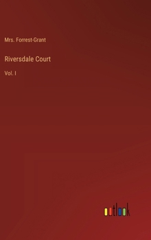 Hardcover Riversdale Court: Vol. I Book