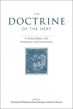 Paperback The Doctrine of the Hert: A Critical Edition with Introduction and Commentary Book
