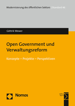 Paperback Open Government Und Verwaltungsreform: Konzepte - Projekte - Perspektiven [German] Book
