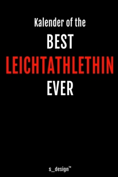 Kalender für Leichtathlethen / Leichtathleth / Leichtathlethin: Immerwährender Kalender / 365 Tage Tagebuch / Journal [3 Tage pro Seite] für Notizen, ... Erinnerungen, Sprüche (German Edition)