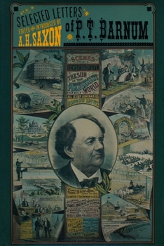 Hardcover The Selected Letters of P. T. Barnum Book