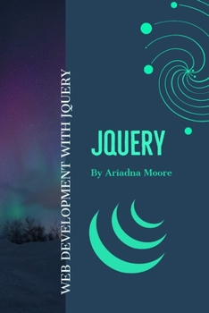 Paperback jQuery: Web Development with jQuery Book