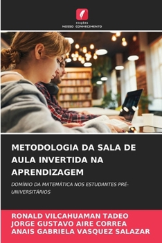 Paperback Metodologia Da Sala de Aula Invertida Na Aprendizagem [Portuguese] Book